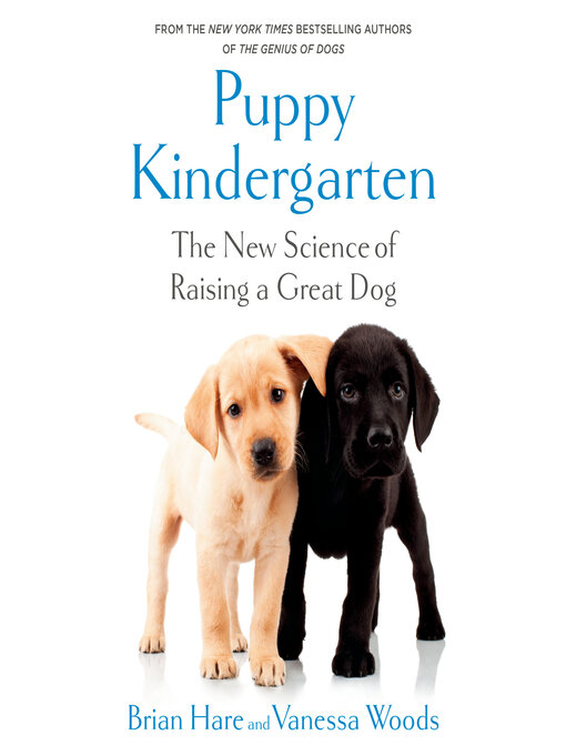 Title details for Puppy Kindergarten by Brian Hare - Wait list